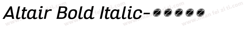 Altair Bold Italic字体转换